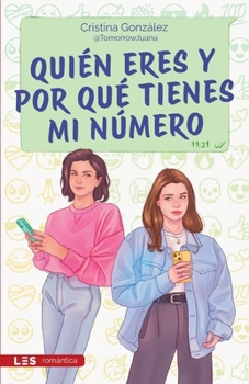 Quién eres y por qué tienes mi número