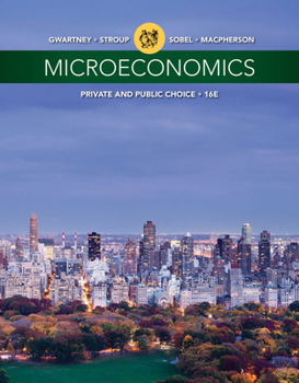 Product Bundle Bundle: Microeconomics: Private and Public Choice, Loose-leaf Version, 16th + MindTap Economics, 1 term (6 months) Printed Access Card Book