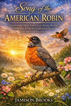SONG OF THE AMERICAN ROBIN: A Heartwarming Ode to Nature’s Early Morning Messenger, Celebrating the Joy, Resilience, and Melodic Beauty of the American Robin’s Song.