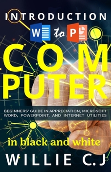 Paperback Introduction to Computer Appreciation and Internet Utility Book
