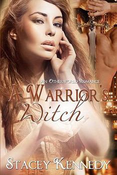 Paperback A Warrior's Witch (an Otherworld Romance) Book