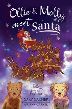 Paperback Ollie and Molly meet Santa: Tails from the Doghouse Book