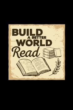 Paperback Build a better world read: 6x9 READING - blank with numbers paper - notebook - notes Book