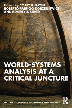 Paperback World-Systems Analysis at a Critical Juncture Book