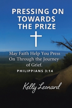 Paperback Pressing On Towards the Prize Book