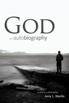 Hardcover God: An Autobiography, as told to a philosopher Book