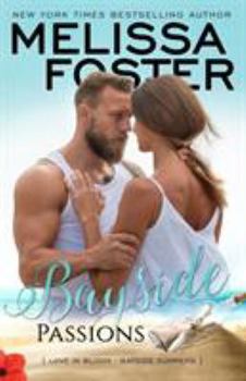 Bayside Passions - Book #2 of the Bayside Summers