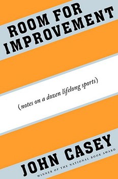 Hardcover Room for Improvement: Notes on a Dozen Lifelong Sports Book