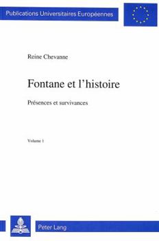 Paperback Fontane Et l'Histoire: Présences Et Survivances [French] Book