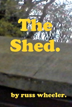 Paperback The Shed. Book