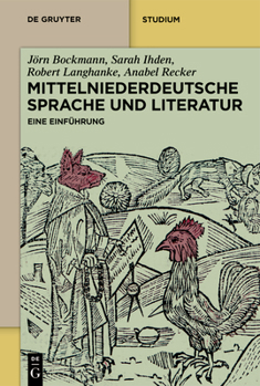 Hardcover Mittelniederdeutsche Sprache Und Literatur: Eine Einführung [German] Book