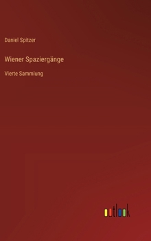 Hardcover Wiener Spaziergänge: Vierte Sammlung [German] Book