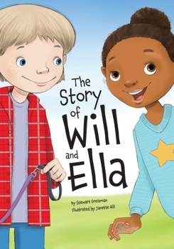 Paperback The Story of Will and Ella. Book