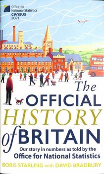 Hardcover The Official History of Britain: Our Story in Numbers as Told by the Office For National Statistics [Polish] Book
