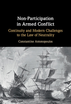 Hardcover Non-Participation in Armed Conflict Book