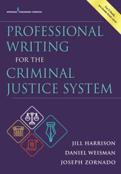 Paperback Professional Writing for the Criminal Justice System Book