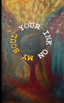 Paperback Your Ink on My Soul Book