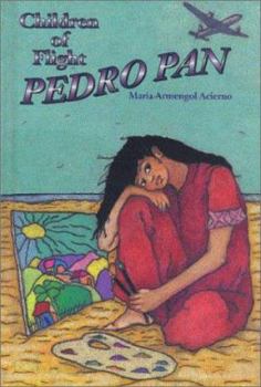 Library Binding Children of Flight Pedro Pan Book