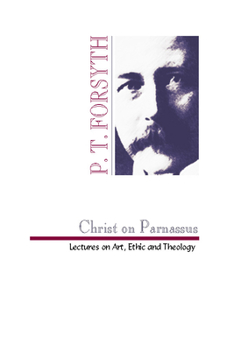 Paperback Christ on Parnassus: Lectures on Art, Ethic and Theology Book
