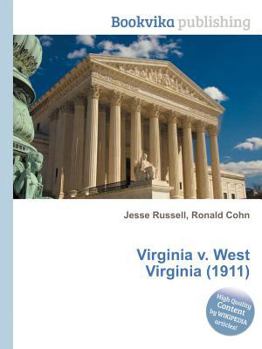 Paperback Virginia V. West Virginia (1911) Book