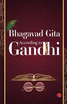 Paperback The Bhagavad Gita: According to Gandhi Book