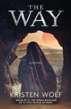 Paperback The Way: A Girl Who Dared to Rise Book