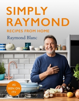 Hardcover Simply Raymond: Recipes from Home - Includes Recipes from the Itv Series Book