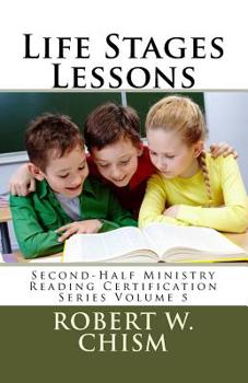 Paperback Life Stages Lessons: Salvation, Stewardship, Wellness, Legacy Living Book