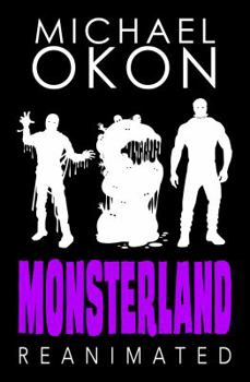 Monsterland Reanimated - Book #2 of the Monsterland