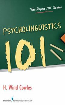 Paperback Psycholinguistics 101 Book