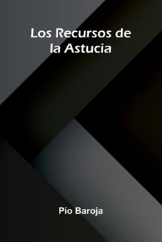 Paperback Los Recursos De La Astucia [Spanish] Book
