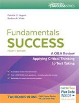 Paperback Fundamentals Success: A Q&A Review Applying Critical Thinking to Test Taking Book