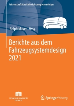 Paperback Berichte Aus Dem Fahrzeugsystemdesign 2021 [German] Book