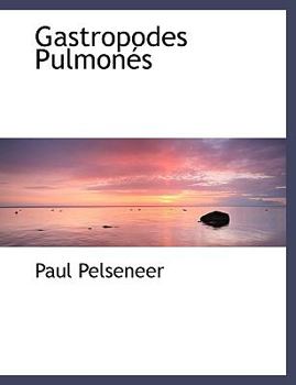 Paperback Gastropodes Pulmon?s [French] Book