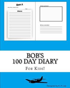Paperback Bob's 100 Day Diary Book