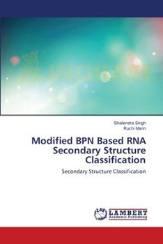 Paperback Modified BPN Based RNA Secondary Structure Classification Book