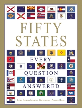 Hardcover Fifty States: Every Question Answered Book