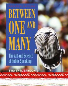 Paperback Between One and Many: The Art and Science of Public Speaking Book