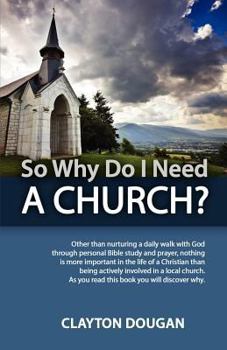 Paperback So Why Do I Need a Church Book