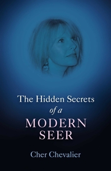 Paperback The Hidden Secrets of a Modern Seer Book