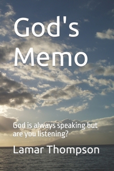 Paperback God's Memo: God is always speaking but are you listening? Book