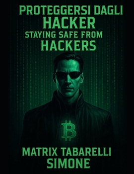 Paperback crypto sicurezza proteggersi dagli hackers [Italian] Book