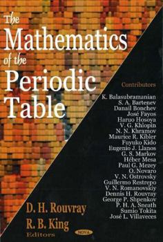 Hardcover The Mathematics Of The Periodic Table Book