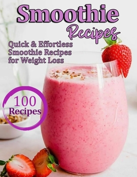 Paperback Smoothie Recipes: 100 recipes Smoothie Book