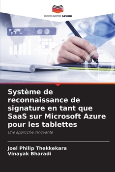 Paperback Système de reconnaissance de signature en tant que SaaS sur Microsoft Azure pour les tablettes [French] Book