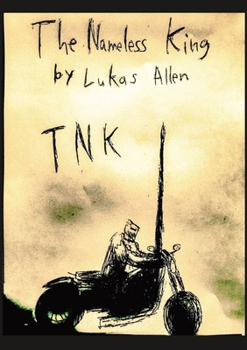 Paperback The Nameless King: Tnk Book