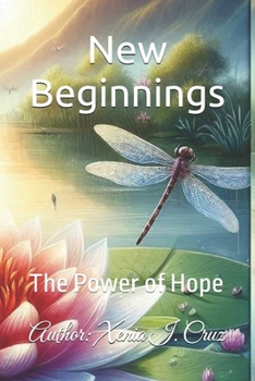 Paperback New Beginnings: The Power of Hope Book