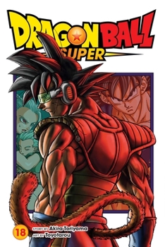 Paperback Dragon Ball Super, Vol. 18 Book