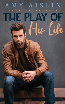 Paperback The Play of His Life Book