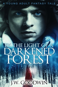 Paperback By The Light of a Darkened Forest [Large Print] Book
